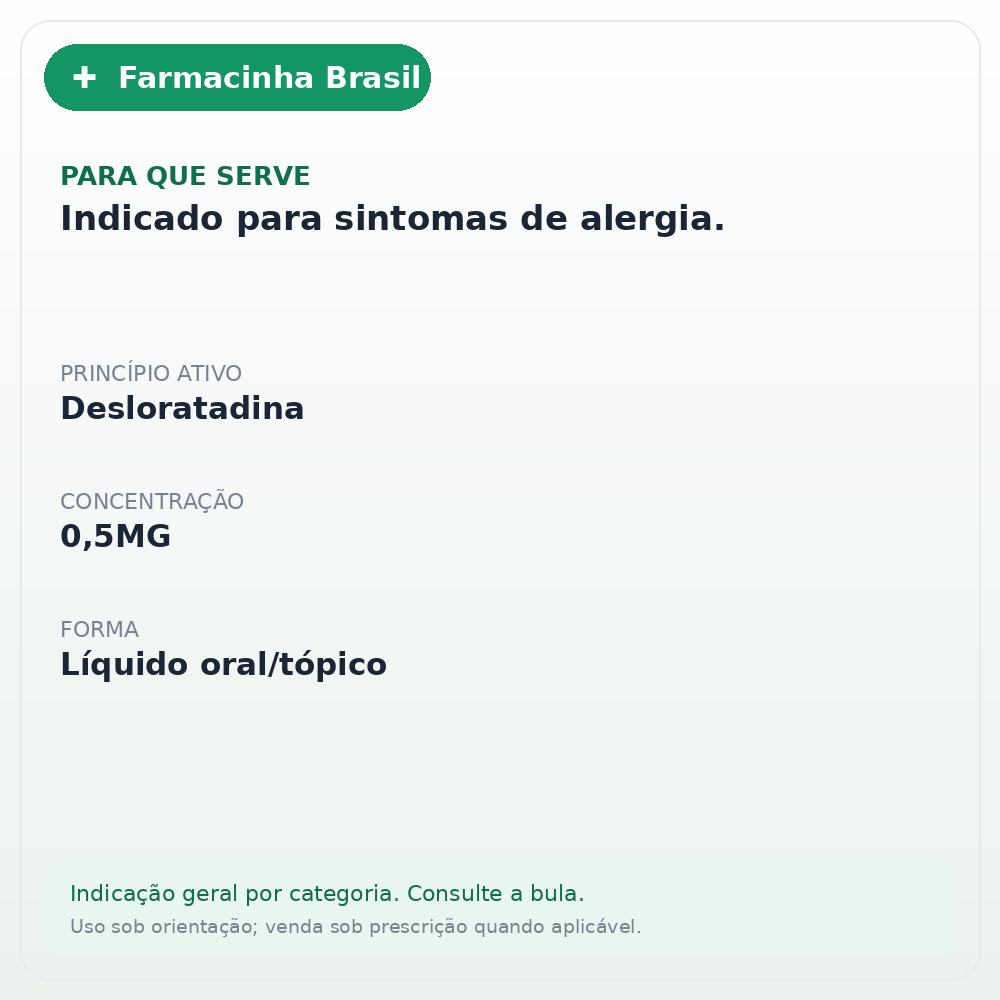 DESLORATADINA 0,5MG XAROPE 60ML + SERINGA DOSADORA(EUR) - ficha
