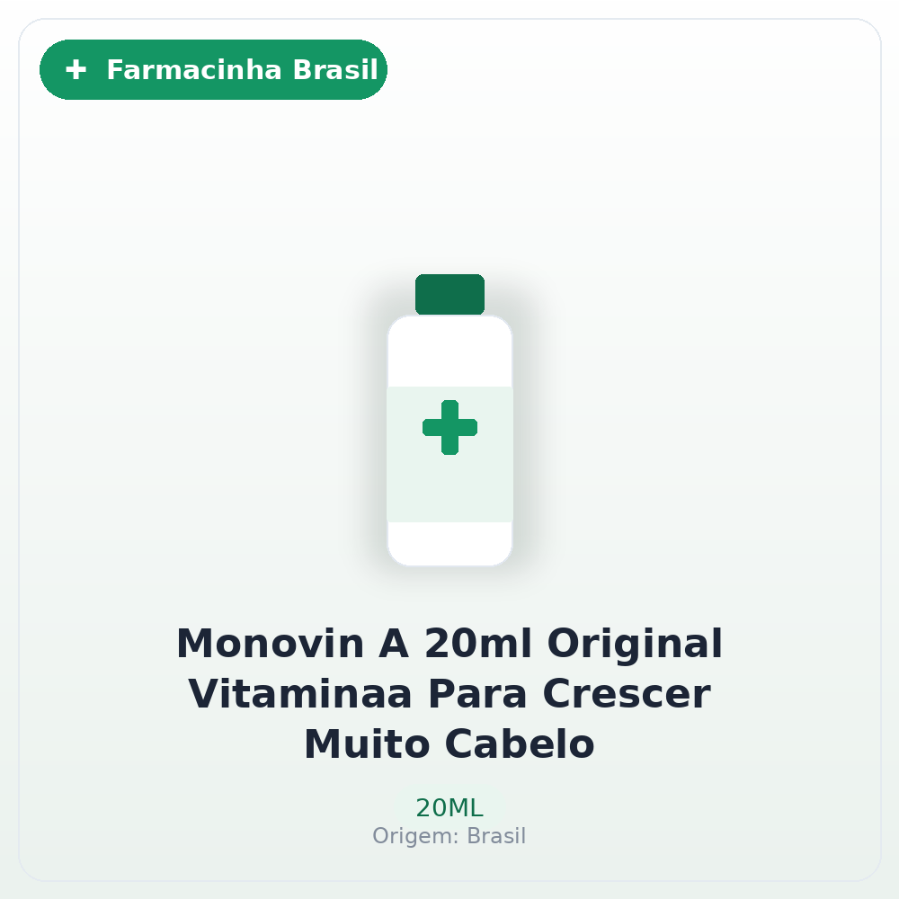 Monovin A 20ml Original Vitaminaa Para Crescer Muito Cabelo