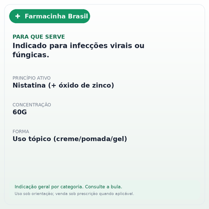 NISTATINA+OXIDO DE ZINCO POMADA 60G(MED) - ficha