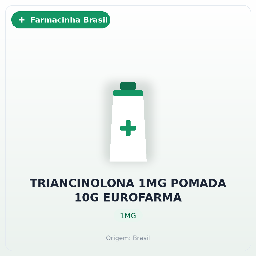 TRIANCINOLONA 1MG POMADA 10G EUROFARMA